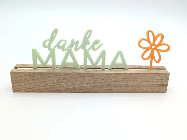 Aufsteller „danke MAMA" – Holzständer mit Schriftzug und Blume